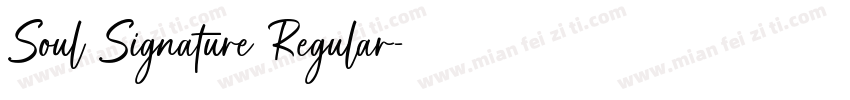 Soul Signature Regular字体转换